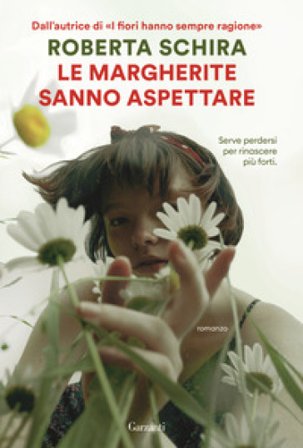 Le margherite sanno aspettare Roberta Schira