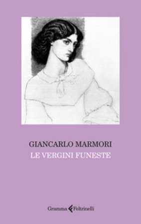 Le vergini funeste Giancarlo Marmori