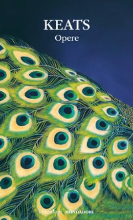 Opere. Testo inglese a fronte John Keats