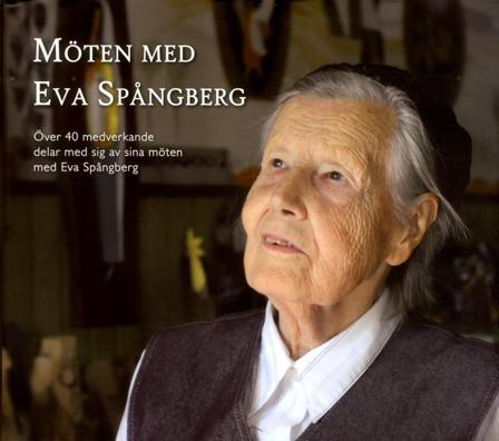 Möten med Eva Spångberg - Bok - Inbunden