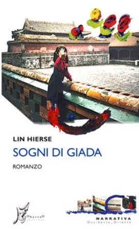 Sogni di giada Lin Hierse