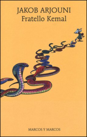 Fratello Kemal Jacob Arjouni