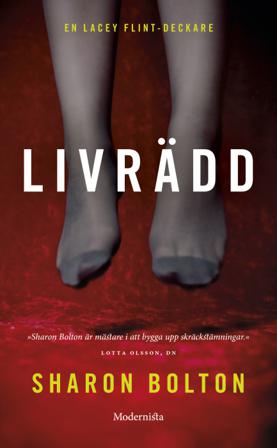 Livrädd - Bok av Sharon Bolton - Pocket
