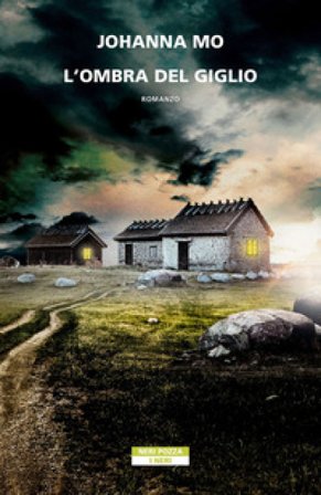 L'ombra del giglio Mo Johanna