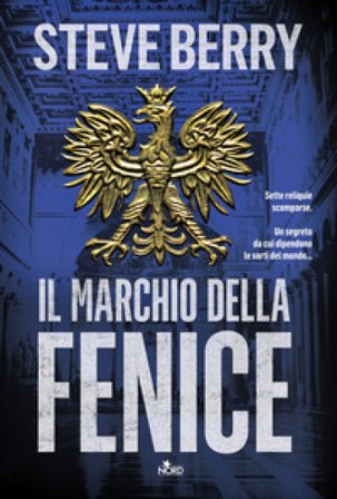 Il marchio della fenice Steve Berry