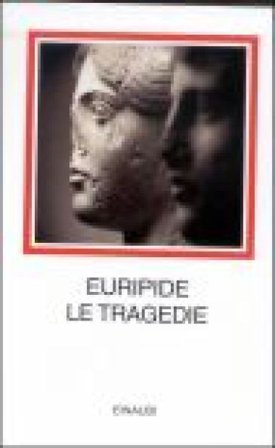 Le tragedie Euripide