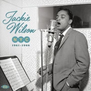 Nyc 1961-1963 Jackie Wilson