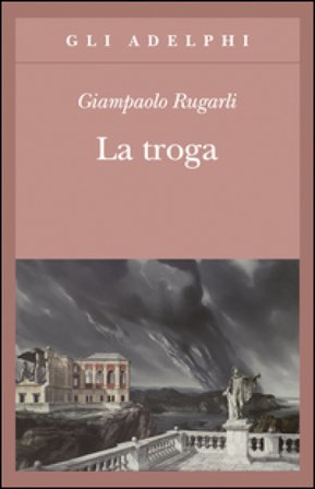 La troga Giampaolo Rugarli