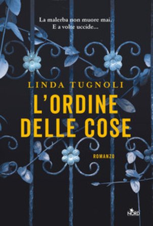 L'ordine delle cose Linda Tugnoli
