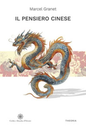 Il pensiero cinese Marcel Granet