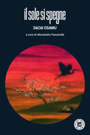 Il sole si spegne Osamu Dazai