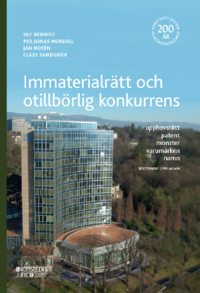 Immaterialrätt och otillbörlig konkurrens : upphovsrätt-patent - mönster -