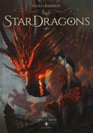 Star Dragons. Ediz. italiana e inglese Paolo Barbieri