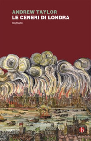 Le ceneri di Londra Andrew Taylor