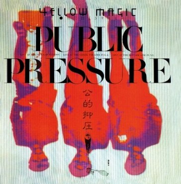 Public pressure Yellow Magic Orchestra