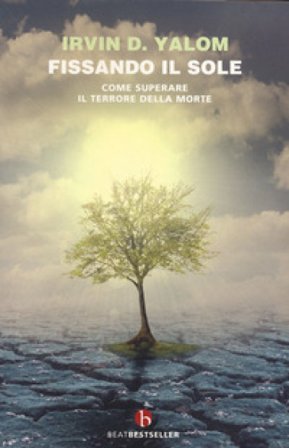 Fissando il sole Irvin D. Yalom