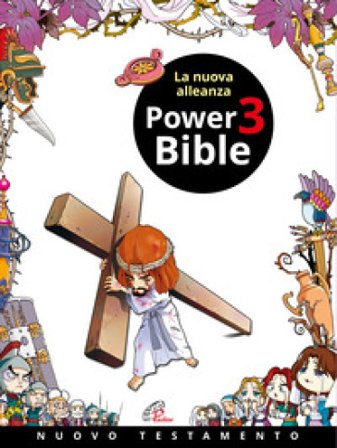 Power Bible. Nuovo Testamento. Ediz. a colori. Vol. 3: La nuova alleanza Kim Shin-Joong