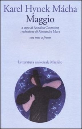 Maggio. Testo originale a fronte Karel H. Macha