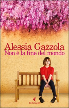 Non è la fine del mondo Alessia Gazzola
