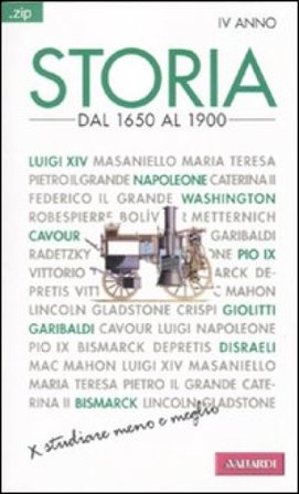 Storia. Vol. 4: Dal 1650 al 1900 Sandra D'Alessandro