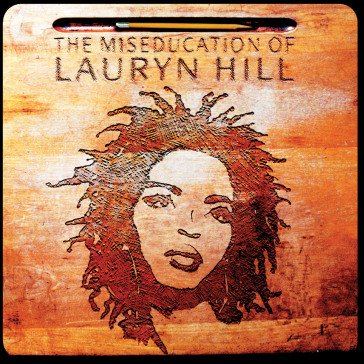 The miseducation of lauryn hill