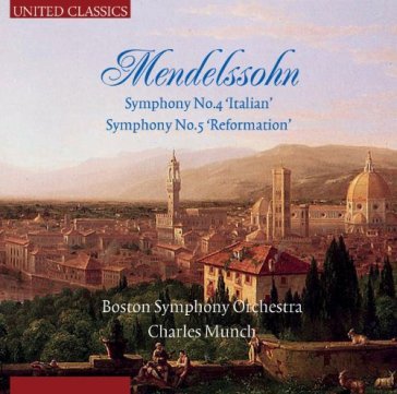 Symphony no.4 & 5 Felix Mendelssohn-Bartholdy