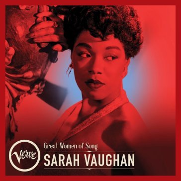 Great women of song Sarah Vaughan