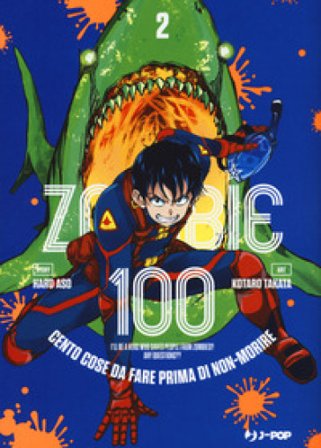Zombie 100. Cento cose da fare prima di non-morire. Vol. 2 Haro Aso