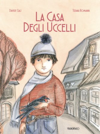 La casa degli uccelli Davide Calì