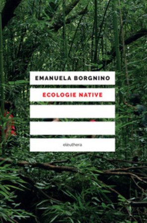 Ecologie native Emanuela Borgnino