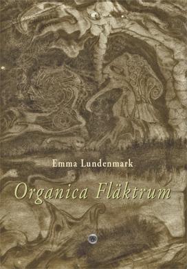 Organica Fläktrum - Bok av Emma Lundenmark - Häfte