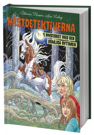 Mysteriet med den hemliga ryttaren - Bok av Catharina Hansson - Kartonnage