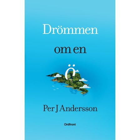 Drömmen om en ö (inbunden)