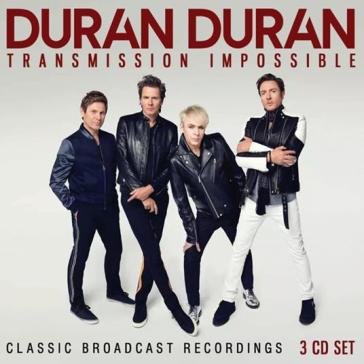 Transmission impossible Duran Duran