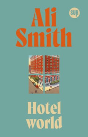 Hotel World Ali Smith