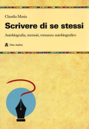 Scrivere di se stessi Claudia Masia