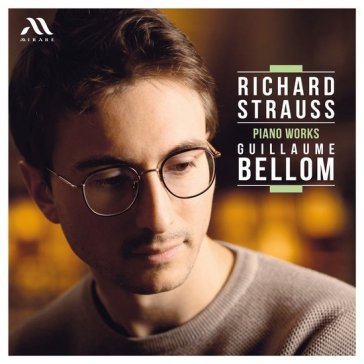 Strauss piano works (1864-1949) Pi Guillaume Bellom