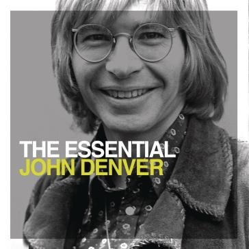 The essential john denver John Denver