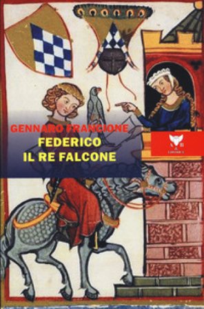 Federico il re falcone Gennaro Francione