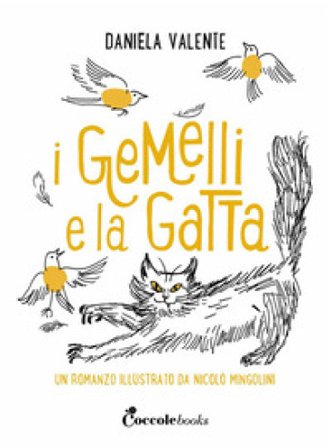 I gemelli e la gatta. Ediz. a colori Daniela Valente