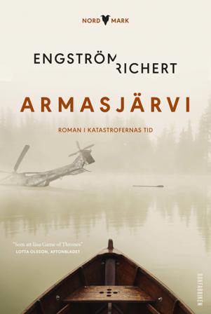 Armasjärvi - Bok av Thomas Engström & Margit Richert - Inbunden