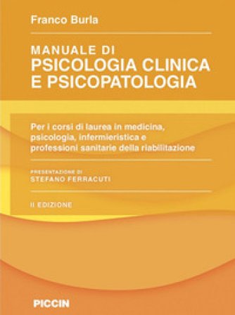 Manuale di psicologia clinica e psicopatologia Franco Burla
