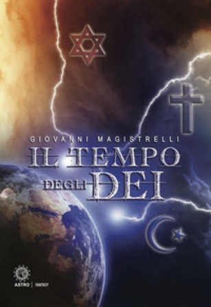 Il tempo degli dei Giovanni Magistrelli