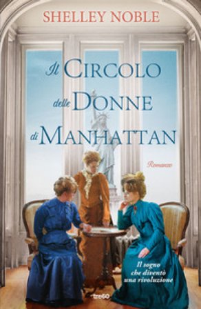 Il circolo delle donne di Manhattan Shelley Noble