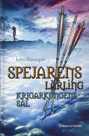 Krigarkungens sal - Bok av John Flanagan - Kartonnage