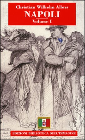 Napoli. Vol. 1 Christian W. Allers