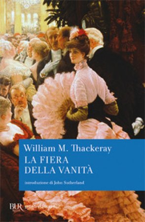 La fiera della vanità William Makepeace Thackeray