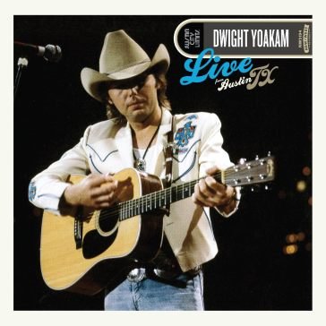 Live from austin, tx - baby blue vinyl Dwight Yoakam