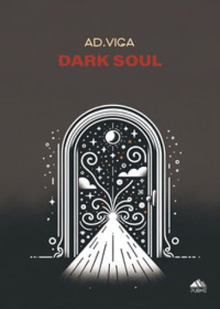 Dark soul A. D. Viga