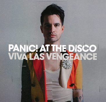 Viva las vengeance Panic! At The Disco